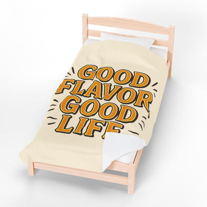 Good Flavor. Good Life. - Blanket