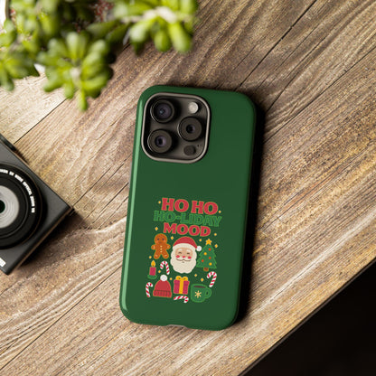 Christmas Phone Case, Ho Ho Ho-liday Mood, Festive Phone Cover, Santa Christmas Accessory, Holiday Gift, Winter Vibes