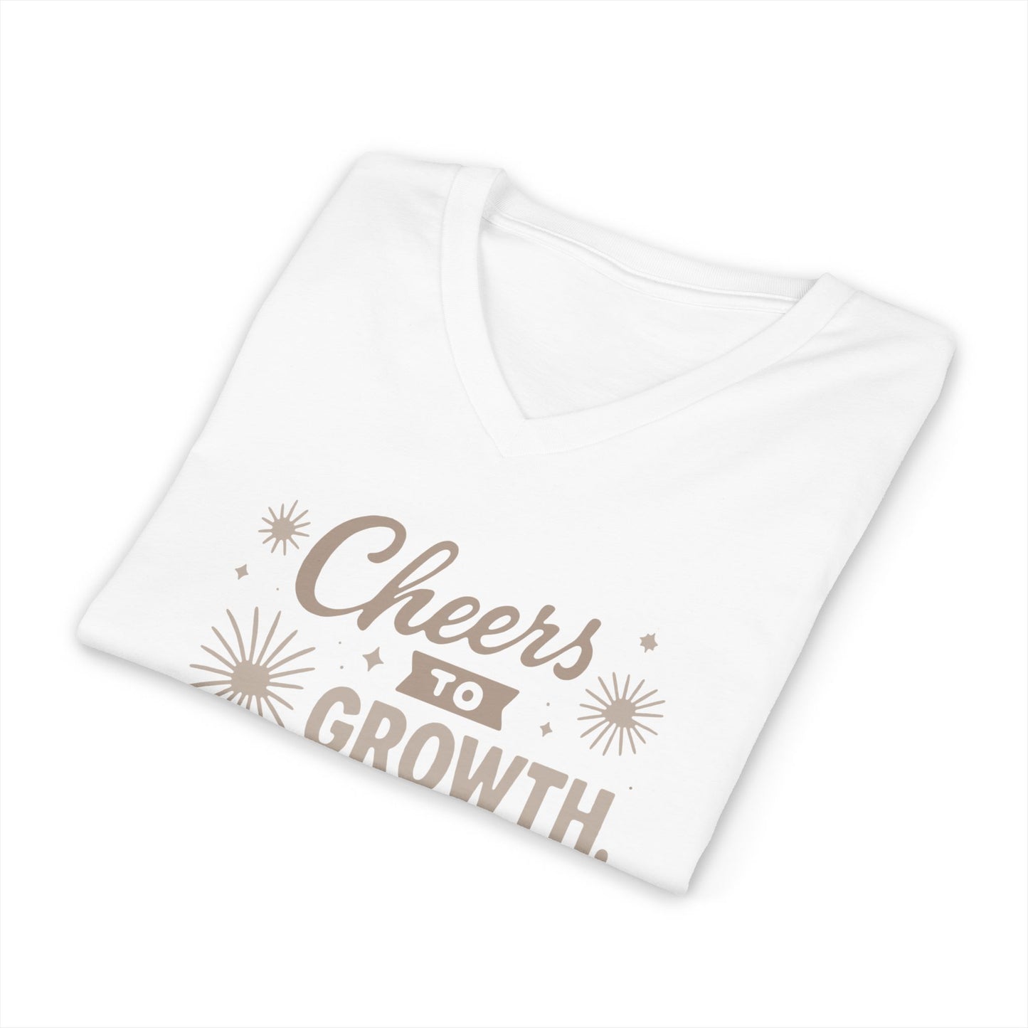 Cheers to Growth, Glow & Goals - V-Neck Tee