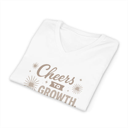 Cheers to Growth, Glow & Goals - V-Neck Tee