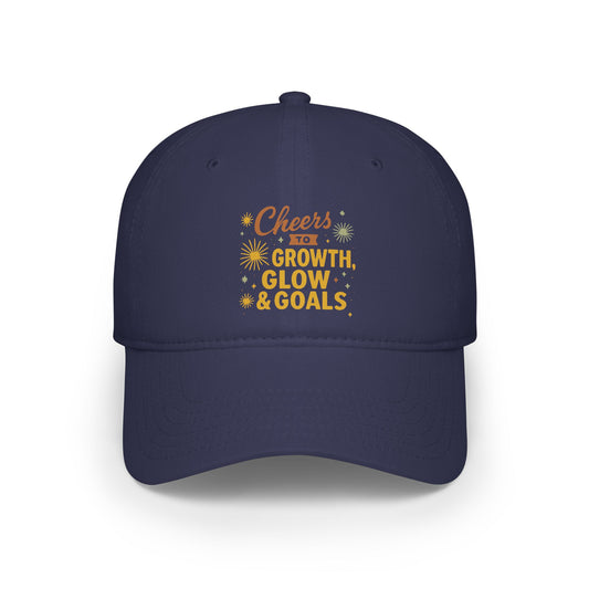 Cheers to Growth, Glow & Goals - Cap