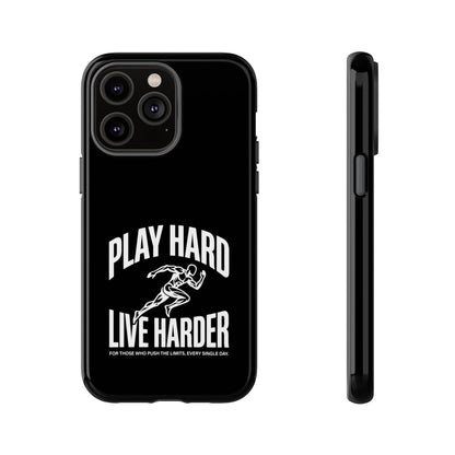 Play Hard / Live Harder - Phone Case