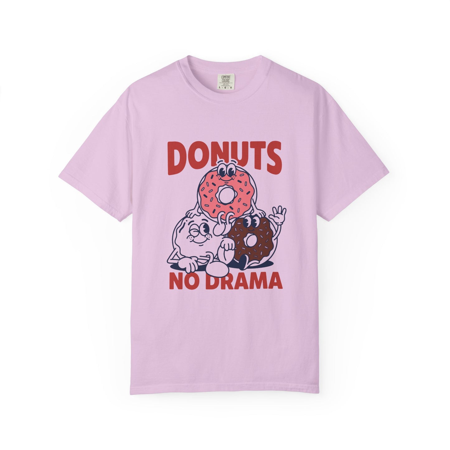 Donuts No Drama - T-Shirt