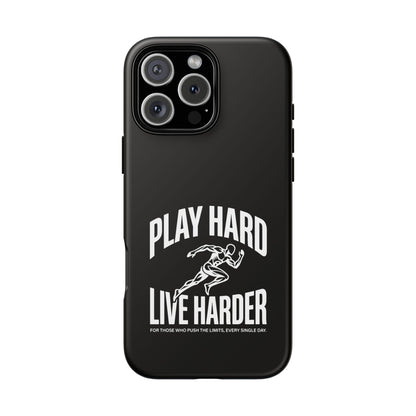 Play Hard / Live Harder - Phone Case