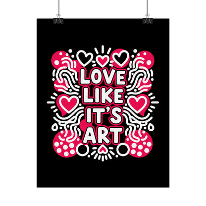 Love Like It’s Art - Poster