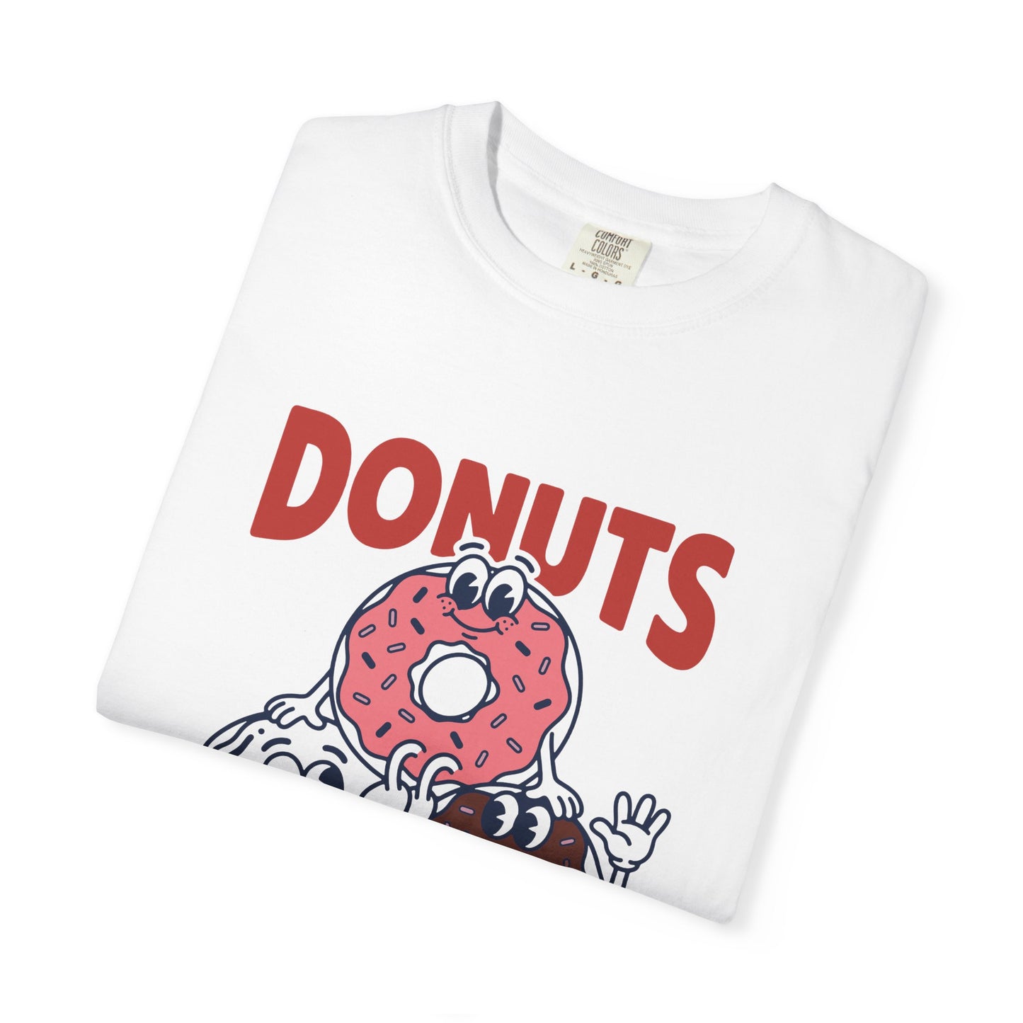 Donuts No Drama - T-Shirt
