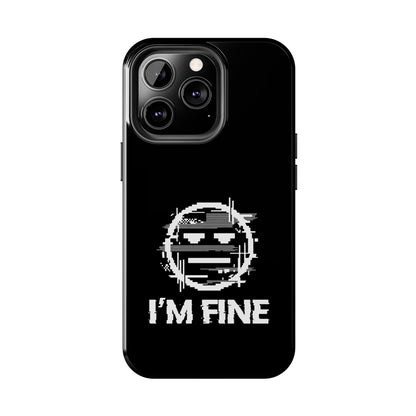 I’m Fine Glitched Smiley - Phone Case