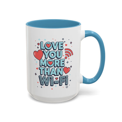 Love You More Than Wi‑Fi - Color Accent Mug
