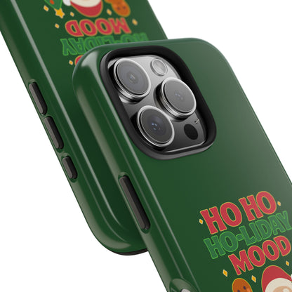 Ho Ho Ho-liday Mood - Phone Case