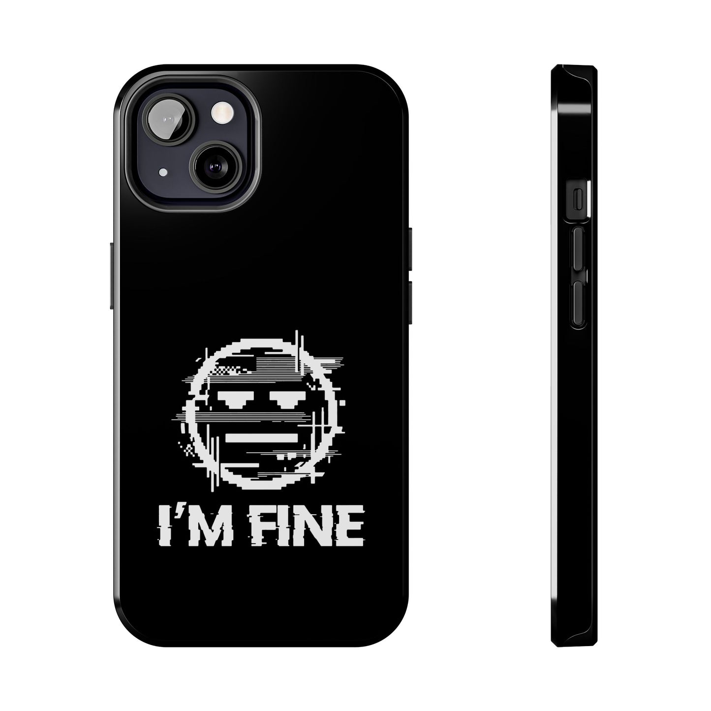 I’m Fine Glitched Smiley - Phone Case