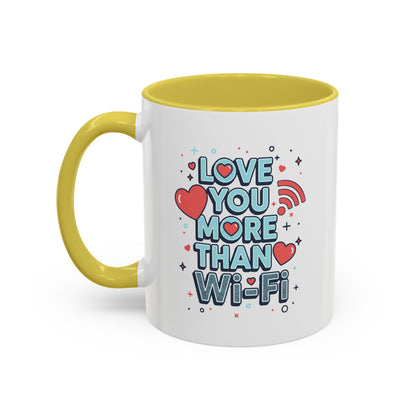 Love You More Than Wi‑Fi - Colorful Mug