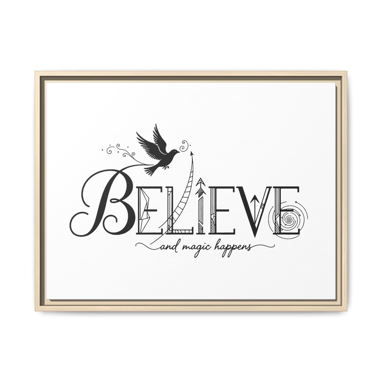 Believe and Magic Happens - Framed Canvas