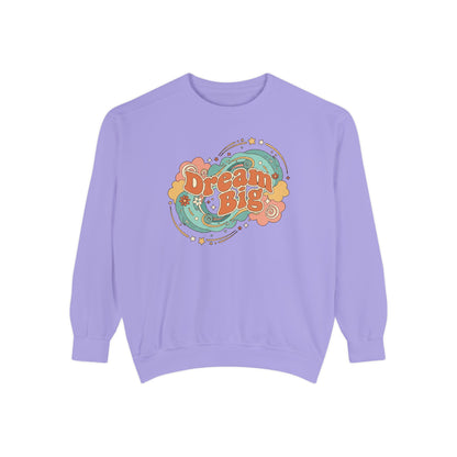 Dream Big - Sweatshirt