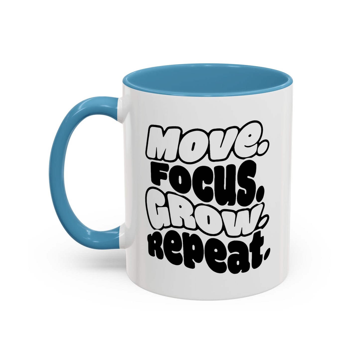 Move. Focus. Grow. Repeat. - Color Accent Mug