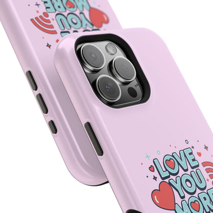 Love You More Than Wi‑Fi - Magnetic Phone Case