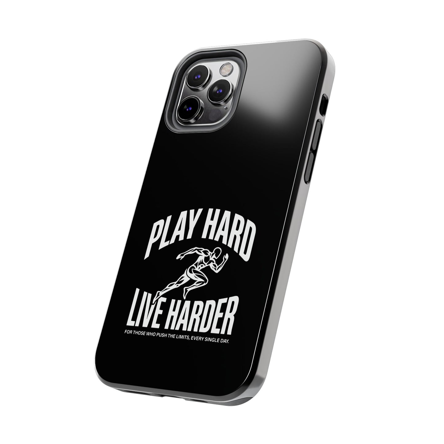 Play Hard / Live Harder - Phone Case