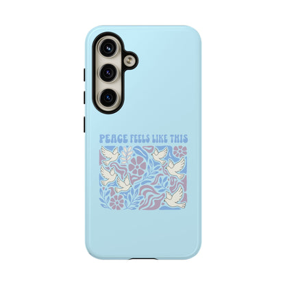 Peace Feels Like This - Phone Case