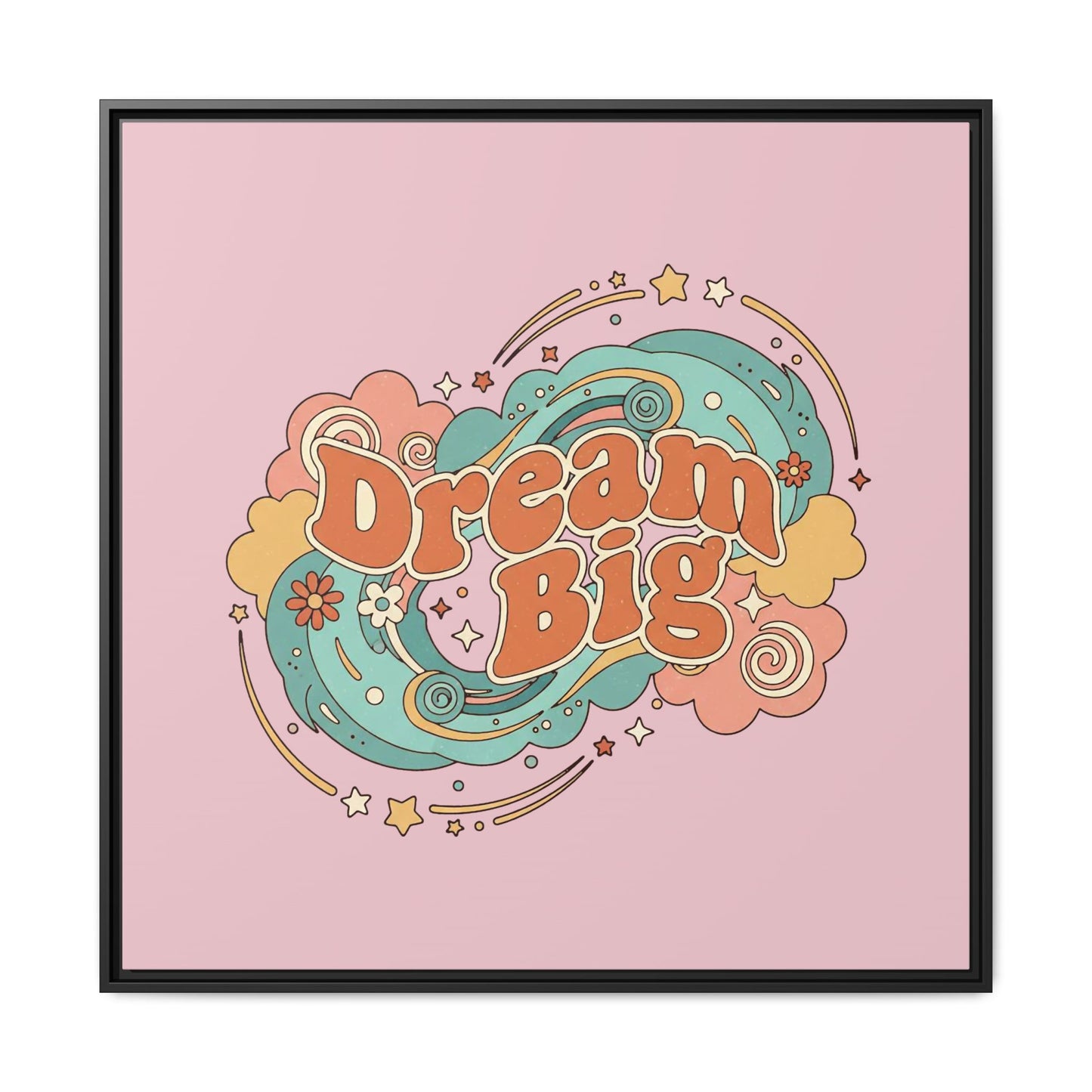 Dream Big - Framed Canvas