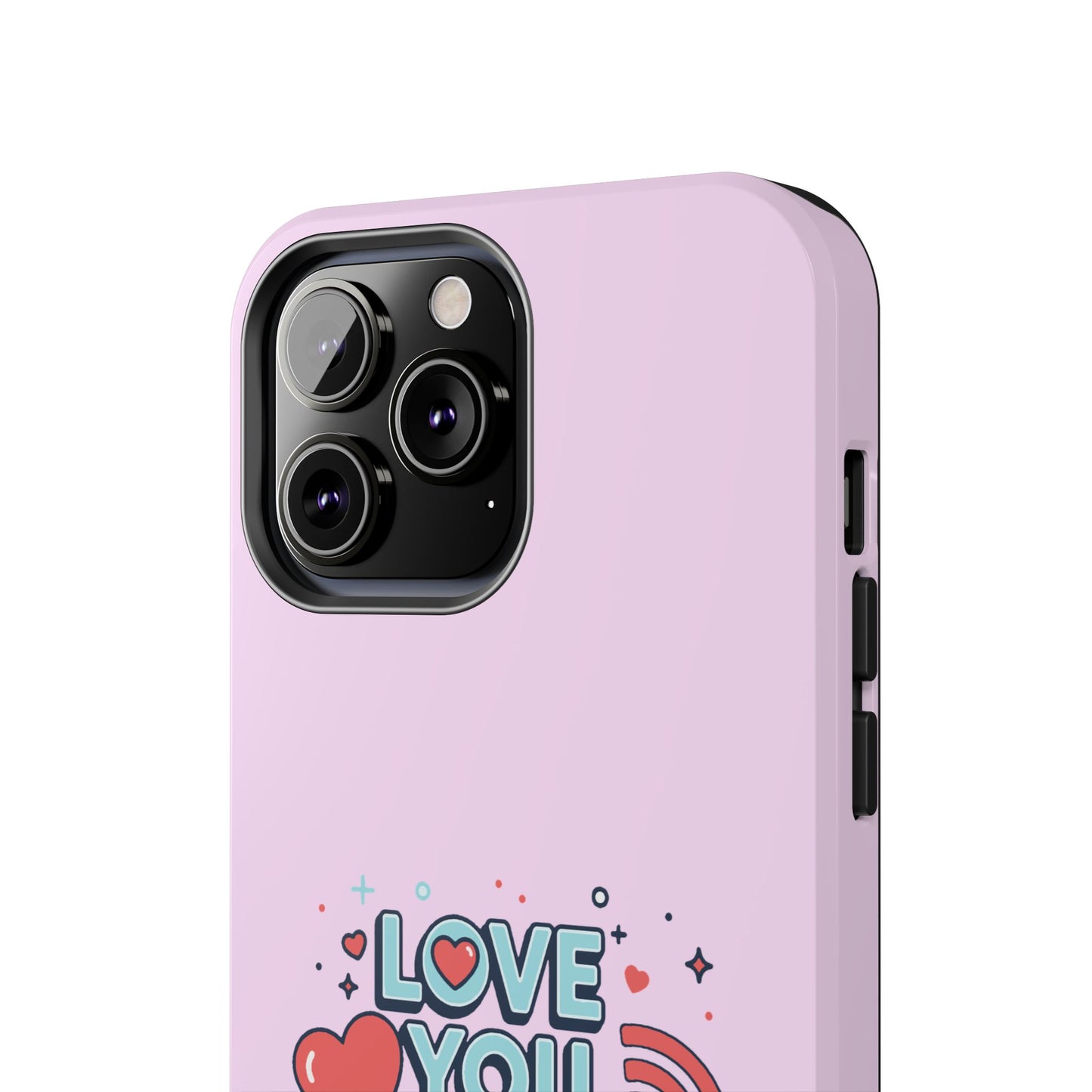 Love You More Than Wi‑Fi - Phone Case