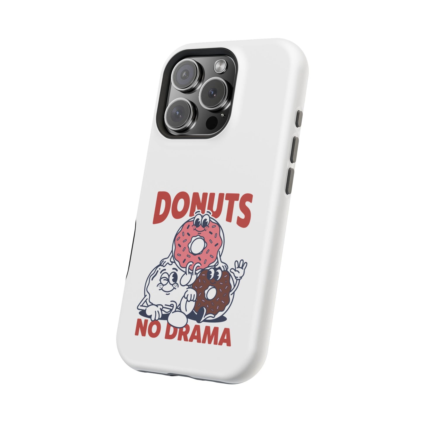 Donuts No Drama - Magnetic Phone Case