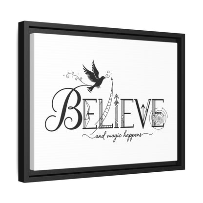 Believe and Magic Happens - Framed Canvas