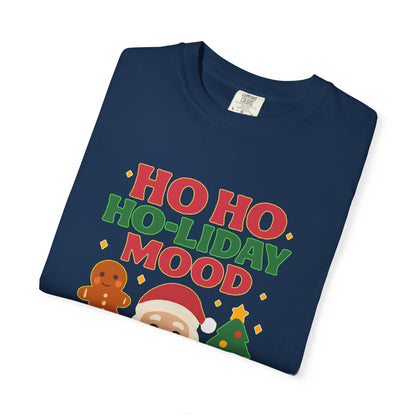 Festive Unisex T-Shirt, Ho Ho Ho-liday Mood, Christmas Shirt, Holiday Wear, Gift for Him/Her, Cozy Season Tee