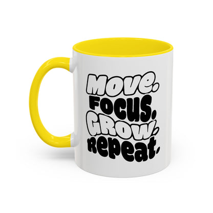 Move. Focus. Grow. Repeat. - Color Accent Mug