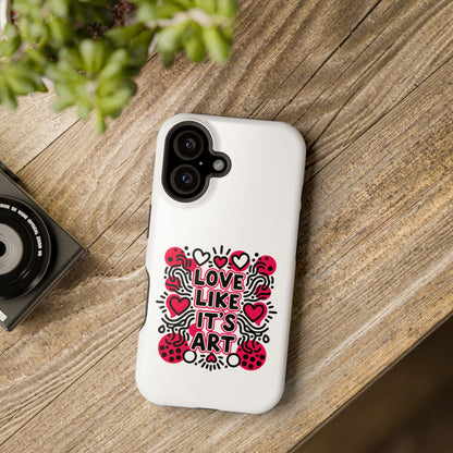Love Like It's Art - Magnetic Phone Case