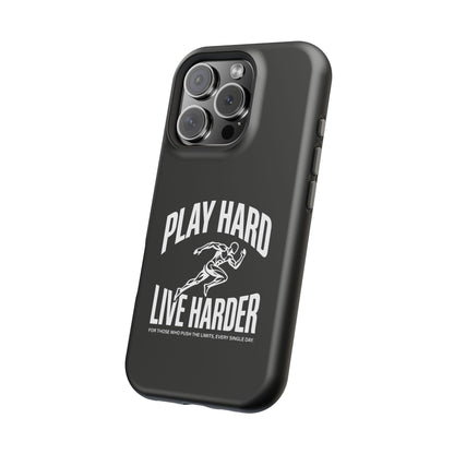 Play Hard / Live Harder - Magnetic Phone Case