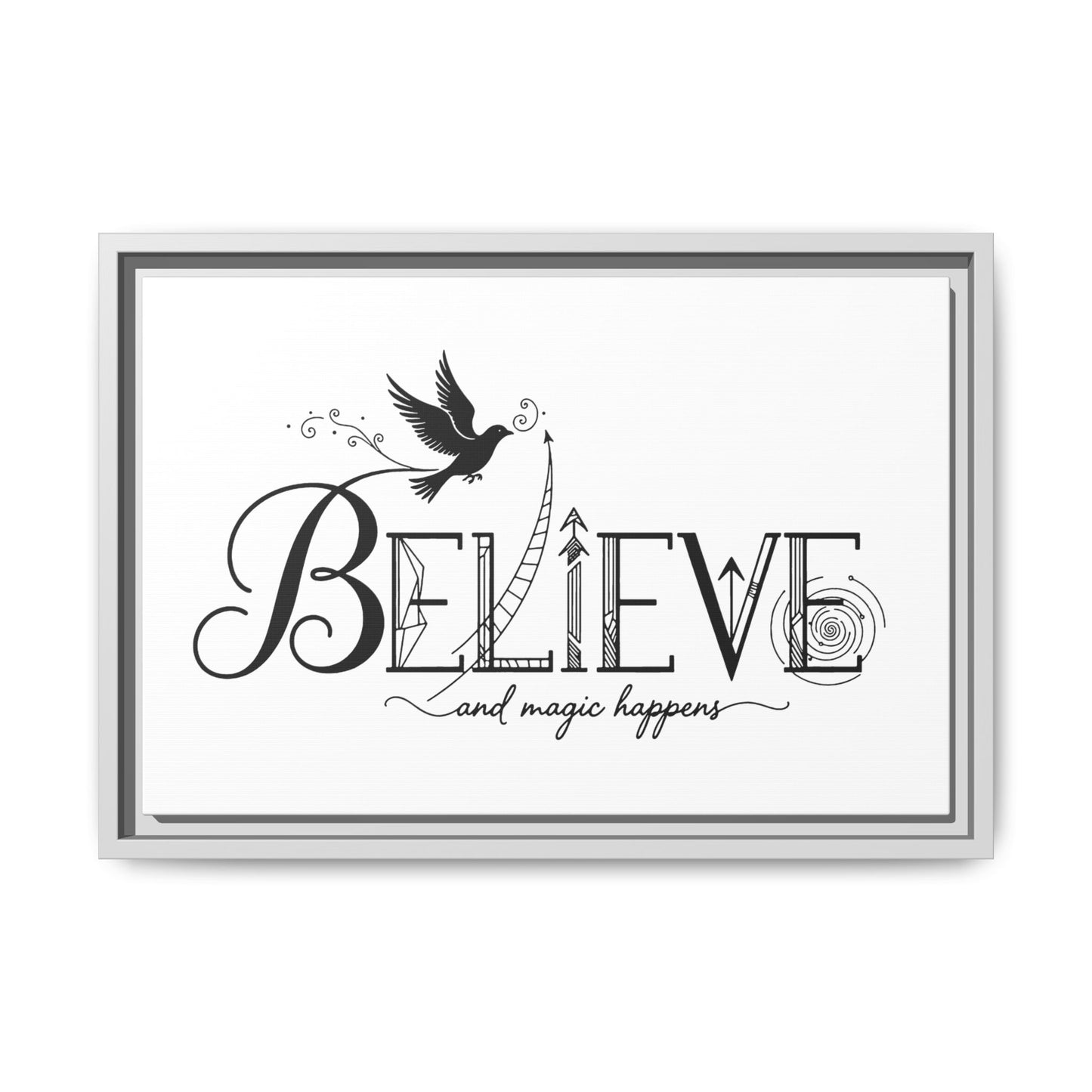 Believe and Magic Happens - Framed Canvas