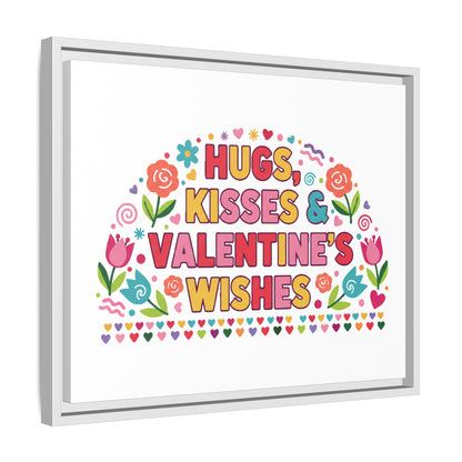 Hugs Kisses & Valentine's Wishes - Framed Canvas