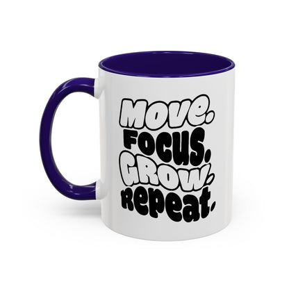 Move. Focus. Grow. Repeat. - Colorful Mug