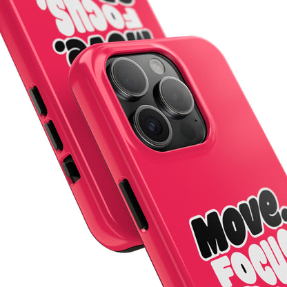 Move. Focus. Grow. Repeat. - Phone Case