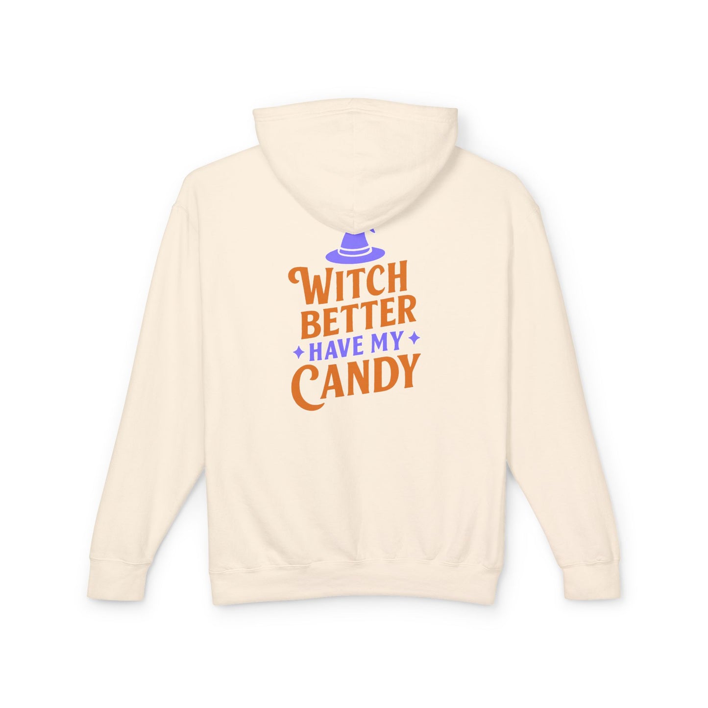 Witch Better Have My Candy Sweatshirt, Unisex Lightweight Hoodie for Halloween, Cozy Celebrations, Fall Fashion, Gift Idea