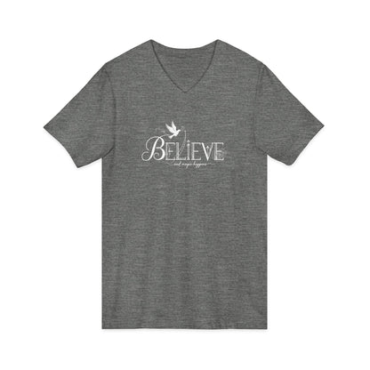 Believe and Magic Happens - V-Neck Tee