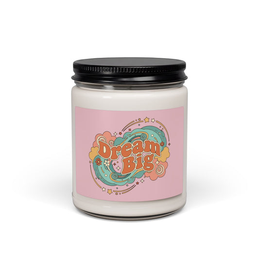 Dream Big - Scented Candle