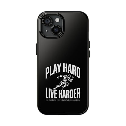Play Hard / Live Harder - Phone Case