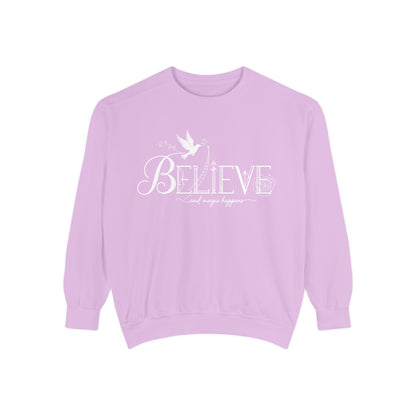 Believe and Magic Happens - Sweatshirt