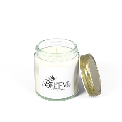 Believe and Magic Happens - Scented Candle