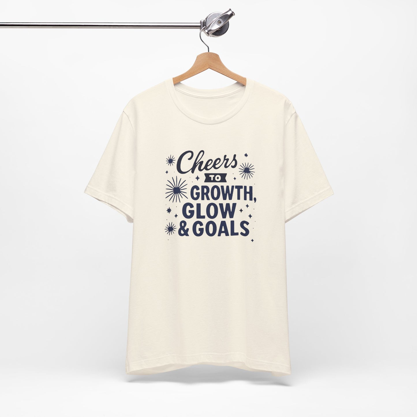 Cheers to Growth, Glow & Goals - T-Shirt