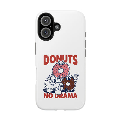 Donuts No Drama - Phone Case