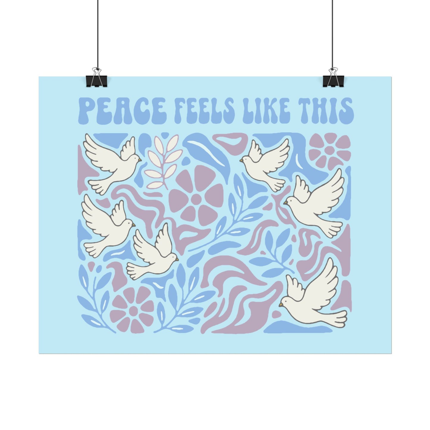 Peace Feels Like This - Poster