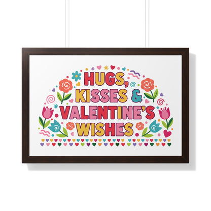 Hugs, Kisses & Valentine's Wishes - Framed Poster