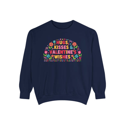 Hugs, Kisses & Valentine’s Wishes - Sweatshirt