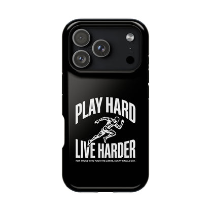 Play Hard / Live Harder - Magnetic Phone Case