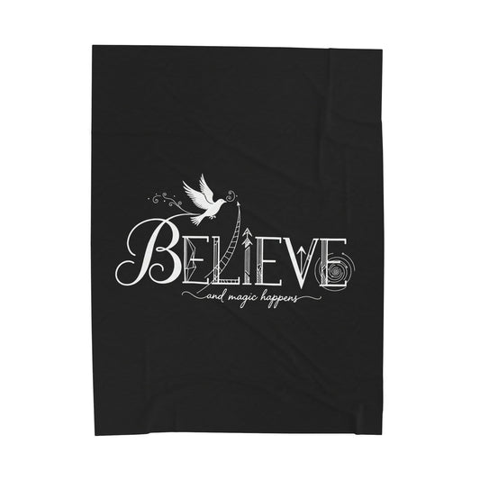 Believe and Magic Happens - Blanket