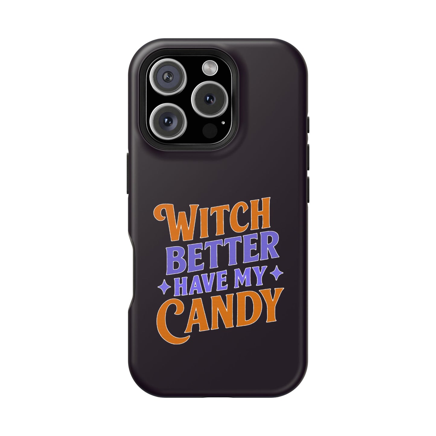 Witch Better Have My Candy - Magnetic Phone Case