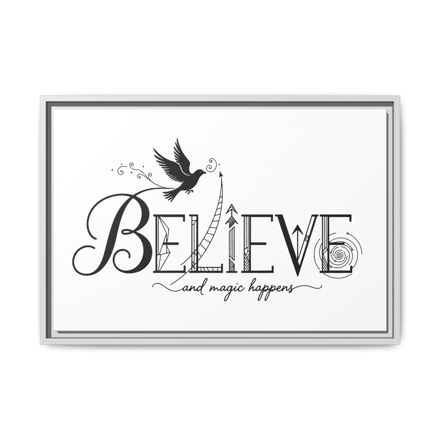 Believe and Magic Happens - Framed Canvas