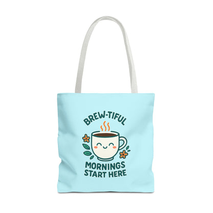 Brew-tiful Mornings Tote Bag, Cute Coffee Lover Gift, Reusable Grocery Bag, Spring Picnic Essentials, Motivational Quote Tote