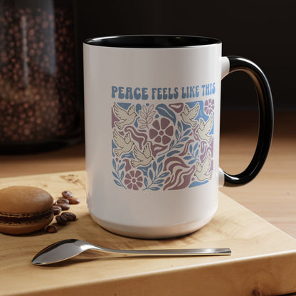 Peace Feels Like This - Color Accent Mug